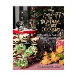 Nightmare Before Christmas: The Official Cookbook and Entertaining Guide