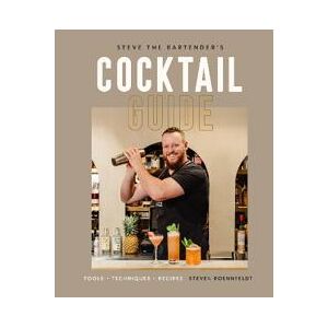 Steve the Bartender's Cocktail Guide