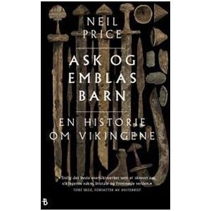 ASK og Emblas barn; en historie om vikingene