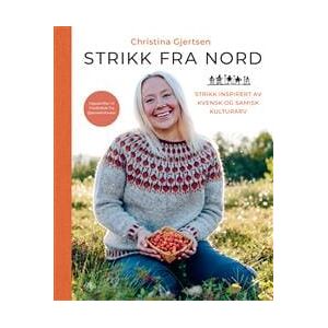 Strikk fra nord; strikk inspirert av kvensk og samisk kulturarv