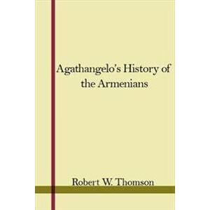 Agathangelos History of the Armenians