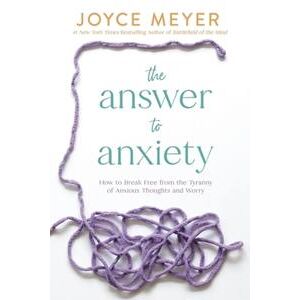 The Answer to Anxiety