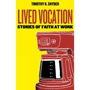 Lived Vocation