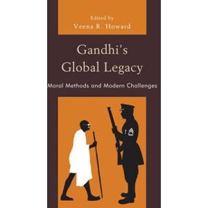 Gandhi's Global Legacy