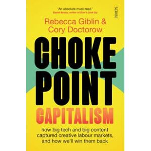 Chokepoint Capitalism