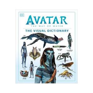 Avatar The Way of Water The Visual Dictionary