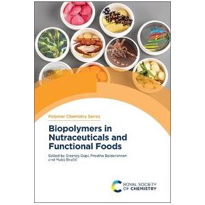 Biopolymers in Nutraceuticals and Functional Foods