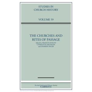 The Churches and Rites of Passage: Volume 59