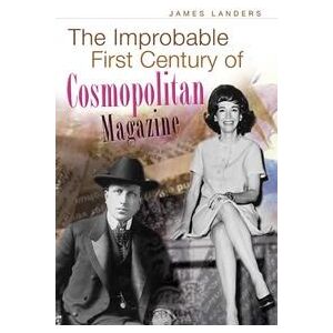 The Improbable First Century of 'Cosmopolitan' Magazine