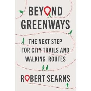 Beyond Greenways