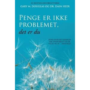 Penge er ikke problemet, det er du (Danish)