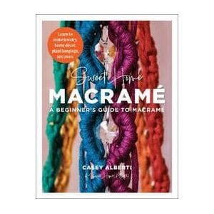 Sweet Home Macrame: A Beginner's Guide to Macrame