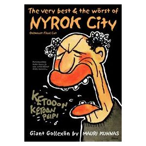 The very best & the wörst of Nyrok City