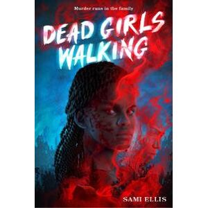 Dead Girls Walking