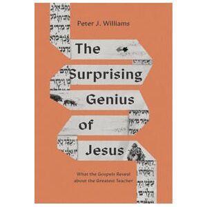 The Surprising Genius of Jesus