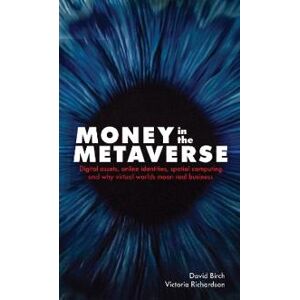 Money in the Metaverse