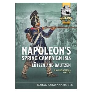 Napoleon's Spring Campaign 1813, Lützen and Bautzen