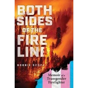 Both Sides of the Fire Line