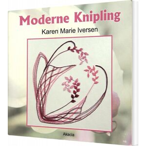 Moderne Kniplinger - Karen Marie Iversen - Bog