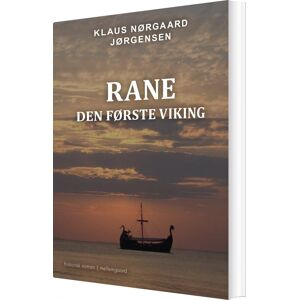 Viking Rane - Den Første Viking - Klaus Nørgaard Jørgensen - Bog