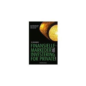 CSBOOKS Finansielle markeder og investering for private   Hans Jørgen Biede Mikkel Harbo Bossow Søren Dalgaard