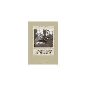 CSBOOKS Thomas Mann og musikken   Niels Bille Hansen