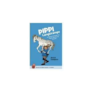 CSBOOKS Pippi Langstrømpe. De første historier om Pippi, Annika og Tommy   Astrid Lindgren