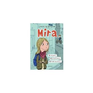 CSBOOKS Mira 1 - Mira. #venner #forelsket #etårimitliv   Sabine Lemire