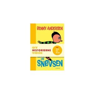 Gyldendal Alle historierne om snøvsen   Benny Andersen