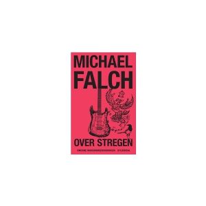 Gyldendal Over stregen   Michael Falch