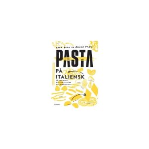 Forlaget Turbine Pasta på italiensk - af Berg Sara, Preis Miriam - bog (brochure)