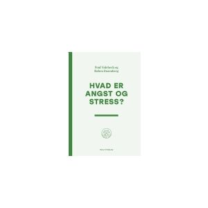 CSBOOKS Hvad er angst og stress?   Poul Videbech & Raben Rosenberg