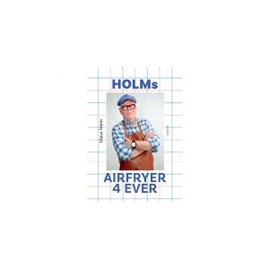 Gutkind Forlag Holms airfryer 4ever   Claus Holm