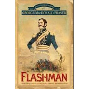 George MacDonald Fraser Flashman