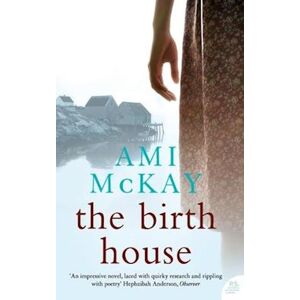 Ami McKay The Birth House