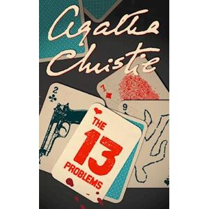 Agatha Christie The Thirteen Problems
