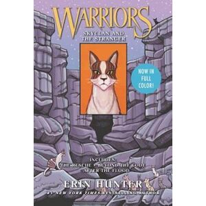 Hunter Warriors Manga: Skyclan And The Stranger: 3 Full-Color Warriors Manga Books In 1