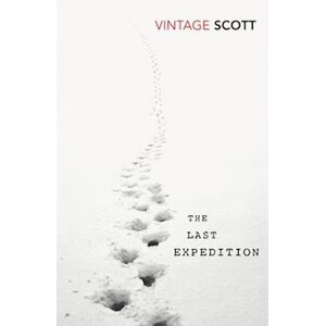 Scott The Last Expedition