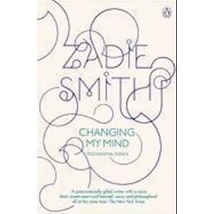 Zadie Smith Changing My Mind