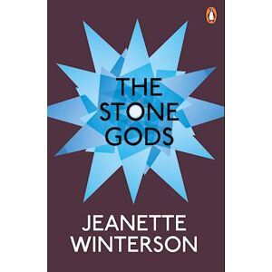 Jeanette Winterson The Stone Gods