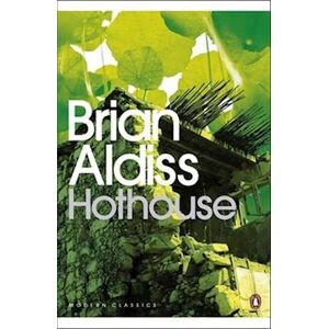 Brian Aldiss Hothouse