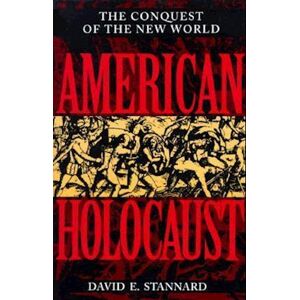 David E. Stannard American Holocaust