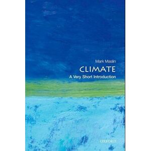 Mark Maslin Climate: A Very Short Introduction
