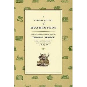 Thomas Bewick A General History Of Quadrupeds