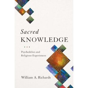 William A. Richards Sacred Knowledge