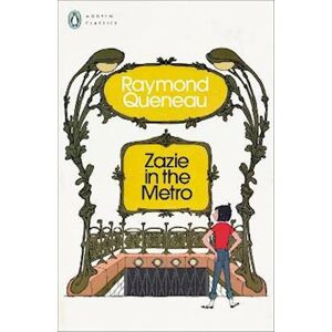 Raymond Queneau Zazie In The Metro