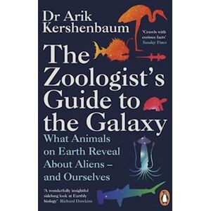 Arik Kershenbaum The Zoologist'S Guide To The Galaxy