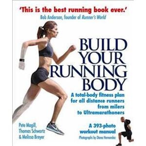 Pete Magill Build Your Running Body