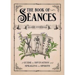 Claire Goodchild The Book Of Séances