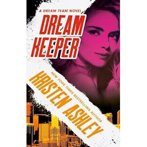 Kristen Ashley Dream Keeper